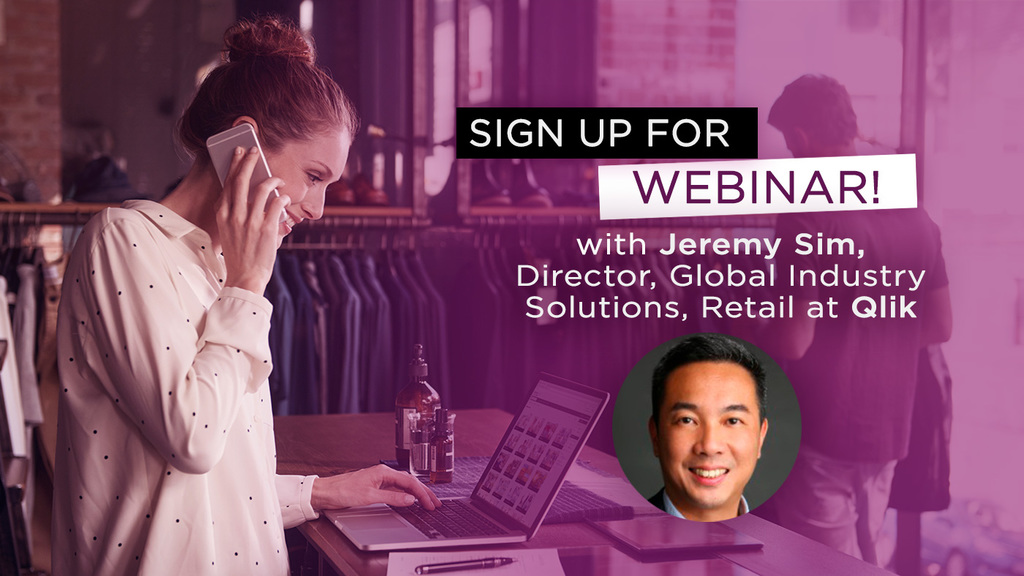 Retail Webinar with Qlik’s Jeremy Sim