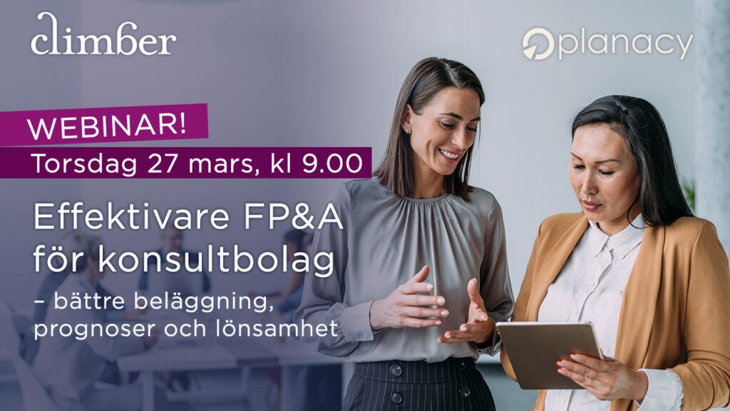 Webinar: Effektivare FP&A för konsultbolag – bättre beläggning, prognoser och lönsamhet